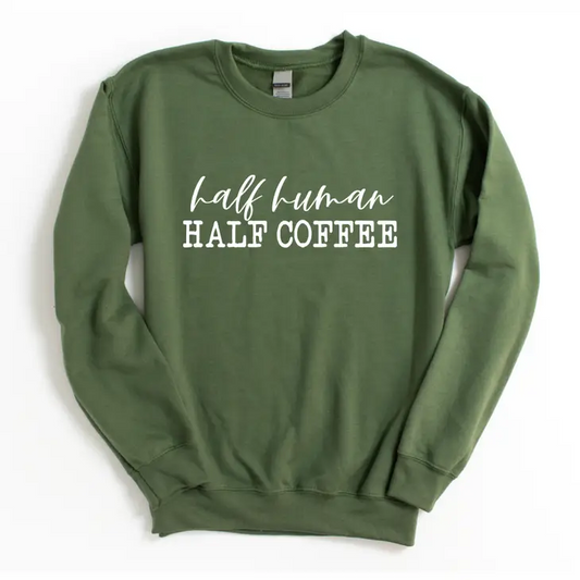 Half Human Half Coffee Olive Sweatshirt