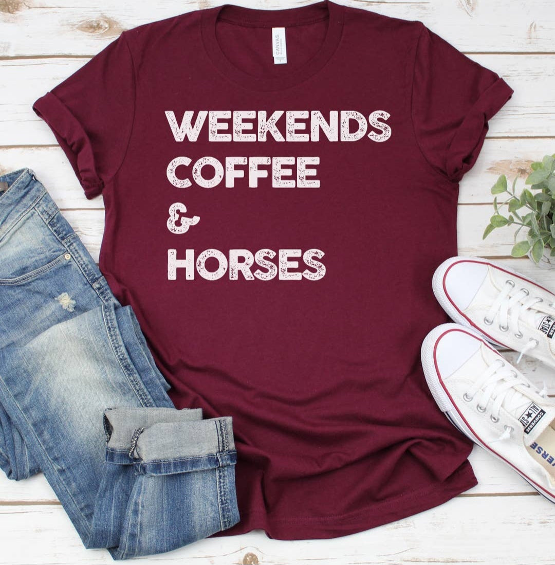 Weekends Coffee and Horses Tee